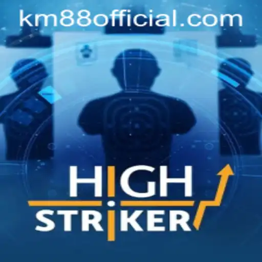 HighStriker: New Excitement with Keywords km88